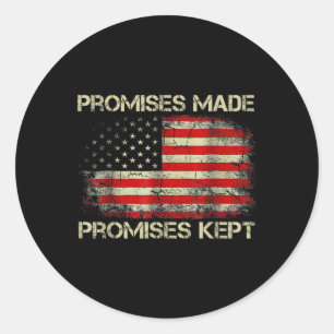 Beloftes die gedaan werden hielden Trump Gezegde Ronde Sticker