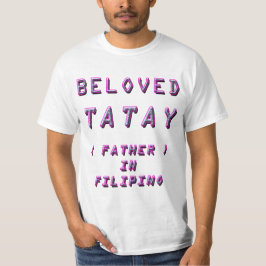 BELOVEN TAAY, VADER IN FILIPINO 2 T-SHIRT