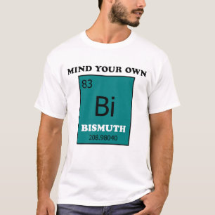 Bemoei je met je eigen bismut t-shirt