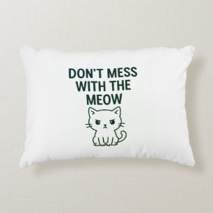Bemoei je niet met de Meow Zakken Accent Kussen