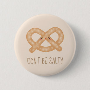 Ben de geen Zoute Grappige Leuke Humor van het Ronde Button 5,7 Cm