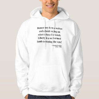 Ben Franklin Citaat 2a Hoodie