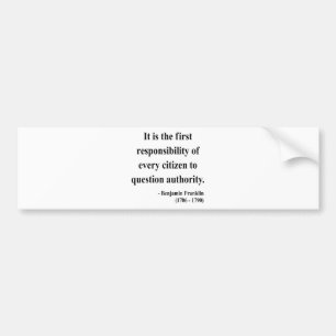 Ben Franklin Citaat 3a Bumpersticker