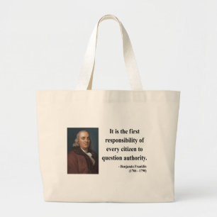 Ben Franklin Citaat 3b Grote Tote Bag