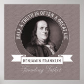 Ben Franklin: Een halve waarheid is vaak een grote Poster (Voorkant)