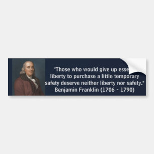 Ben Franklin Liberty Quote Bumpersticker