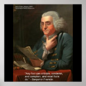 Ben Franklin Wisdom Cite "N'importe quelle affiche (Devant)