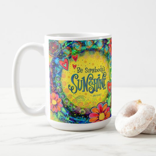 Ben iemand's Sunshine "Inspiron" Coffee Mok (Met donut)