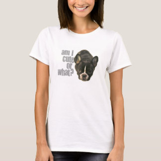 Ben ik schattig of zo? t-shirt