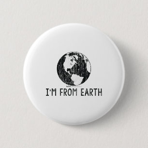 ben ik van Earth World Earth Day Environment Ronde Button 5,7 Cm