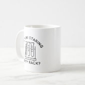Ben je aan het staren in mijn rack? koffiemok (Voorkant links)