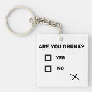 Ben je dronken? sleutelhanger
