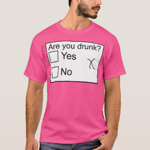 Ben Je Dronken T-shirt
