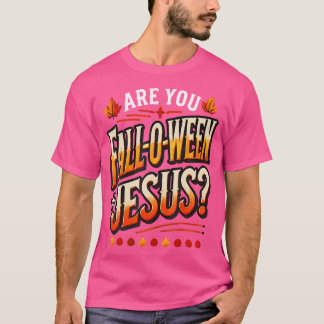 Ben je een fluiteen jezus Christelijke Herfst vrou T-shirt