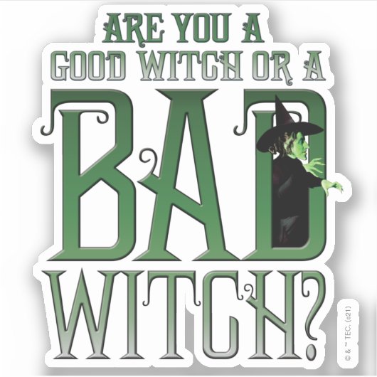 Ben je een goede heks of een slechte heks? sticker (Voorkant)