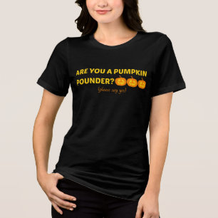 Ben je een pompoenponder? Tri-Blend shirt