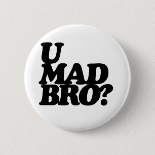 Ben je gek? ronde button 5,7 cm