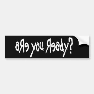 Ben je klaar? Bumpersticker (zwart)