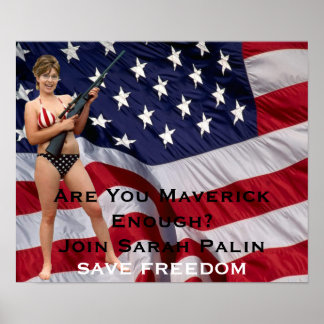 Ben je maverick genoeg? Join Sarah Palin Poster