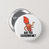 Ben je me grappig? ronde button 5,7 cm (Voorkant /achterkant)