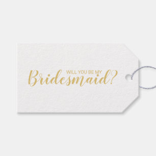 Ben je mijn Bridesmaid? Modern Script Gold Cadeaulabel