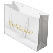 Ben je mijn Bridesmaid? Modern Script Gold Groot Cadeauzakje (Voorkant Gekanteld)