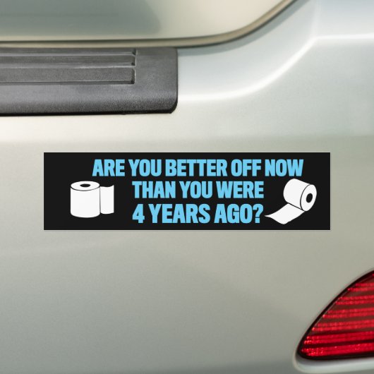 Ben je nu beter af dan 4 jaar geleden? bumpersticker (Op auto)