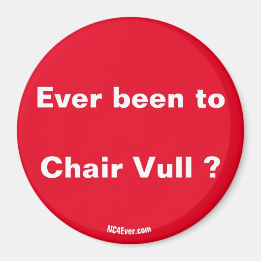 Ben je ooit op stoel van Vull geweest? Magneet (Voorkant)