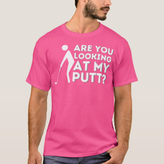 Ben je op zoek naar mijn Putt Golfliefhebber Golf T-shirt
