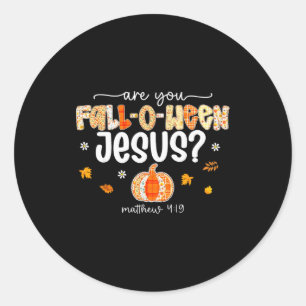 Ben jij een Fall-o-ween Jezus Christelijke Hallowe Ronde Sticker
