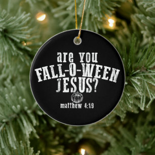 Ben jij Fall-O-Ween Jezus christelijk Halloween Keramisch Ornament