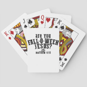 Ben jij Fall-O-Ween Jezus christelijk Halloween Pokerkaarten