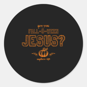 Ben jij Fall-o-ween Jezus christelijke Halloween M Ronde Sticker