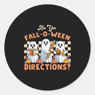 Ben jij Fall O Ween Richtingen Halloween Leraar G Ronde Sticker