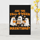 Ben jij Fall O Ween Richtingen Spookleraar Hallo Kaart (Gele Bloem)