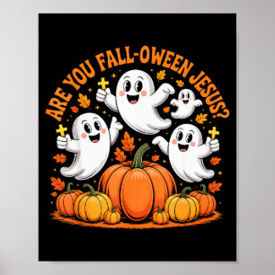 Ben jij Fall Oween Jezus Halloween Christus Poster