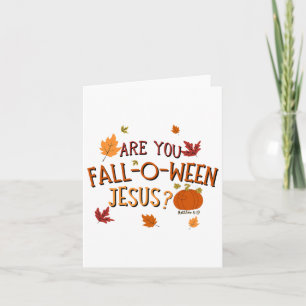 Ben jij Herfst-o-ween Jesus Christelijk Herfst Hal Kaart