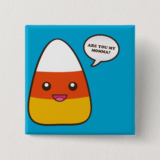 Ben jij mijn mama? (Pin) Vierkante Button 5,1 Cm (Voorkant)