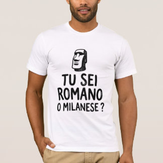 Ben jij Romeins of Mailands Grappig Italiaans Riva T-shirt