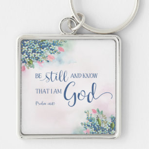 Ben nog en weet dat ik God, Ps 46:10 ben Sleutelhanger