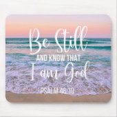 Ben nog steeds en weet dat ik God ben Muismat (Voorkant)