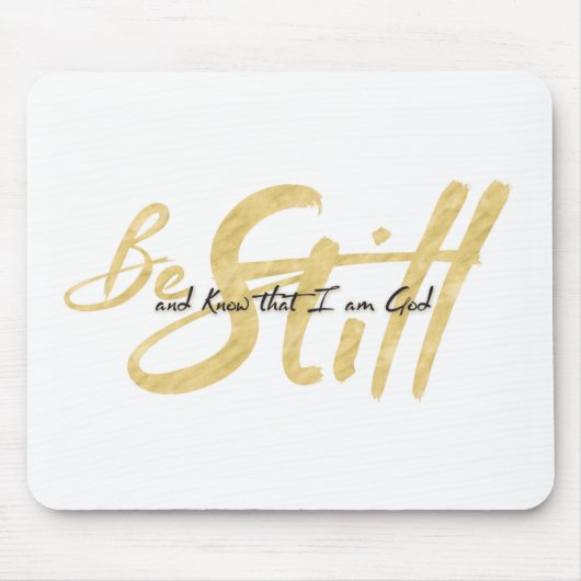 Ben nog steeds en weet dat ik God ben Muismat (Voorkant)