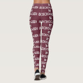 BEN SCHOOOLEN! LEGGINGS (Achterkant)