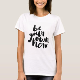 BEN UW EIGEN HERO | T-SHIRT