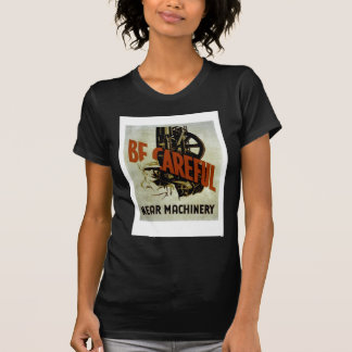 Ben Zorgvuldige dichtbij Machines - het Poster van T-shirt