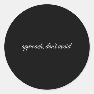Benader, niet vermijden, therapie voor geestelijke ronde sticker