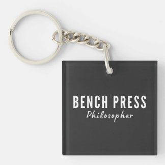 Bench Press Filosoof Gym T-Shirt Sleutelhanger