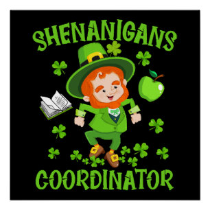 Bende Coördinator Grappige Leraar St Patrick's Perfect Poster