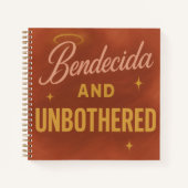 "Bendecida and Unbothered" Custom Journal  (Devant)