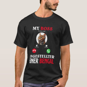 Bengaalse kat MIJN BAAS MEDEWERKER VAN EEN BENGAAL T-shirt